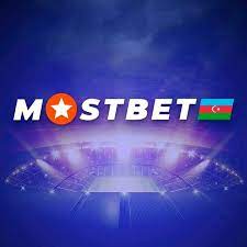 Mostbet AZ Azərbaycanda internet kazino saytına və mərc oyunlarına etibar edir